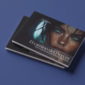E-book  "El camino del Piercer" - Guía fundamental para iniciación Profesional - Aprende a realizar piercing